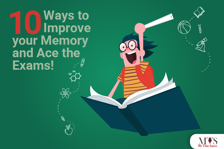 10 Ways to Improve your Memory and Ace the Exams!